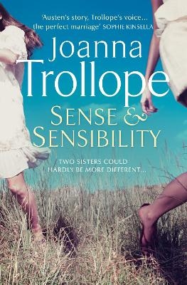 Sense & Sensibility - Joanna Trollope