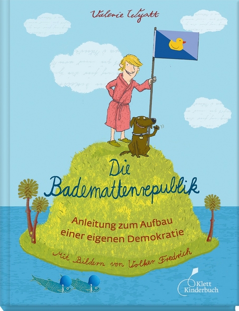 Die Bademattenrepublik - Valerie Wyatt