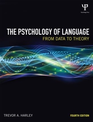 The Psychology of Language - Trevor A. Harley