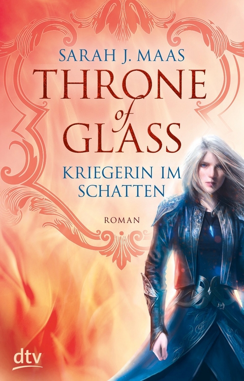 Throne of Glass - Kriegerin im Schatten - Sarah Maas