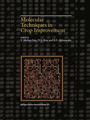 Molecular Techniques in Crop Improvement - 