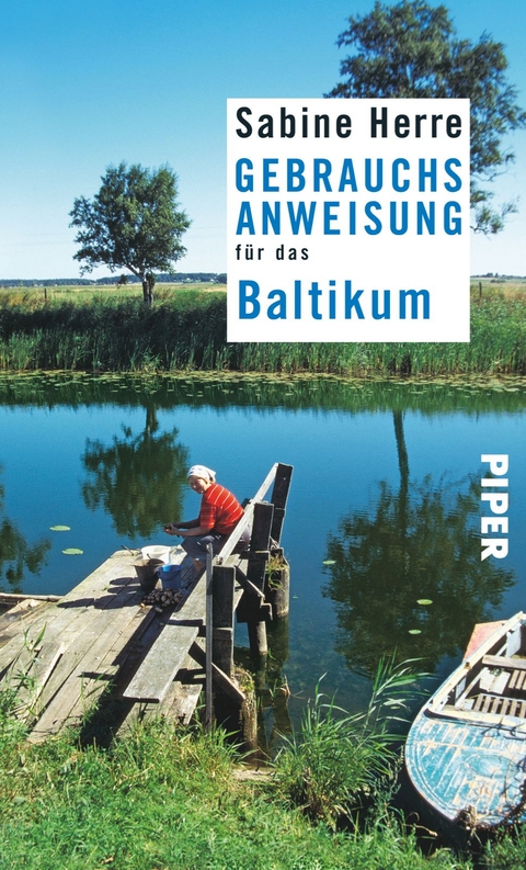 Gebrauchsanweisung für das Baltikum - Sabine Herre