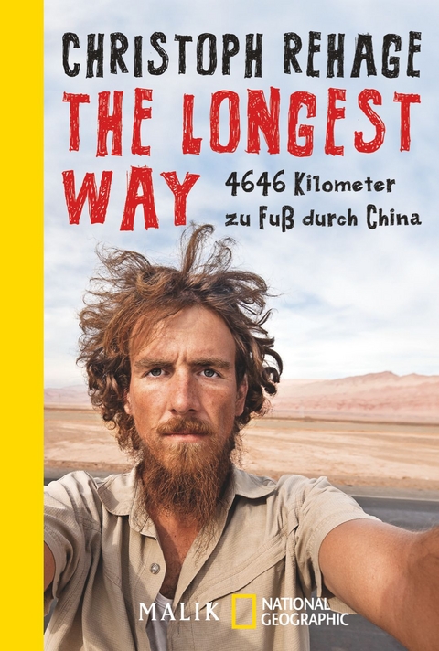 The Longest Way - Christoph Rehage