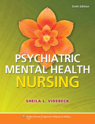 Lippincott Coursepoint (Ver1) for Psychiatric-Mental Health Nursing - Sheila L Videbeck