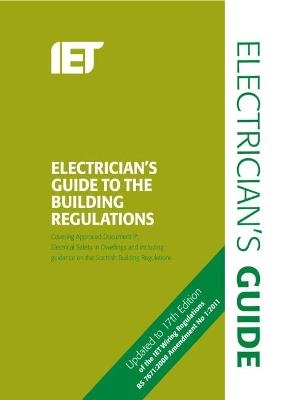 Electricians Guide to the Building Regulations - Paul Cook