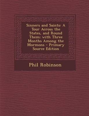 Sinners and Saints - Phil Robinson