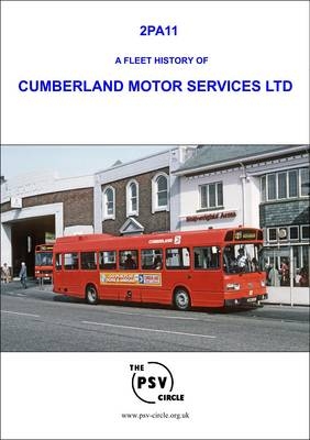 A Fleet History of Cumberland Motor Services LTD. -  The PSV Circle Publications Team