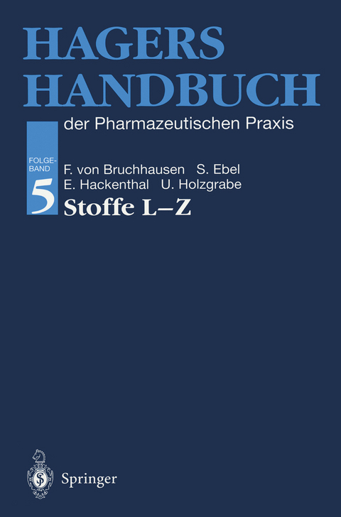 Hagers Handbuch der Pharmazeutischen Praxis - 