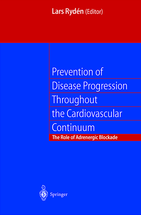 Prevention of Disease Progression Throughout the Cardiovascular Continuum - 