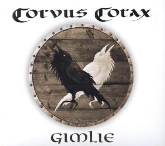 Gimlie, 1 Audio-CD -  Corvus Corax