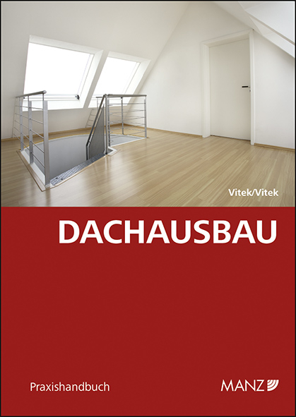 Dachausbau - Claudia Vitek, Thomas Vitek