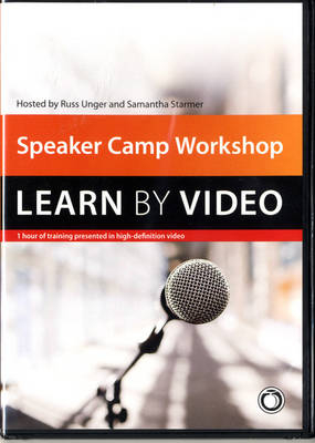 Speaker Camp Workshop - Russ Unger, Samantha Starmer