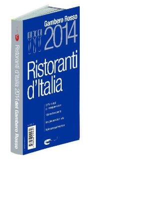 Gambero Rosso Ristoranti d' Italia 2014