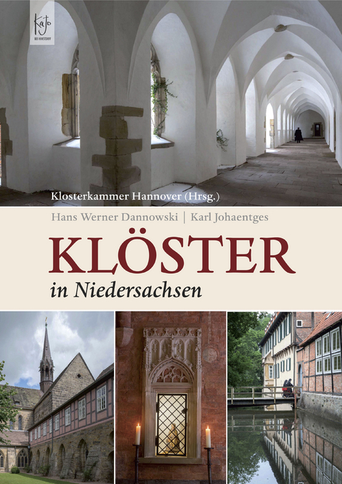 Klöster in Niedersachsen - Hans Werner Dannowski