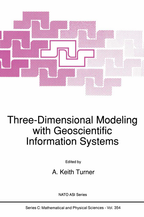 Three-Dimensional Modeling with Geoscientific Information Systems - 