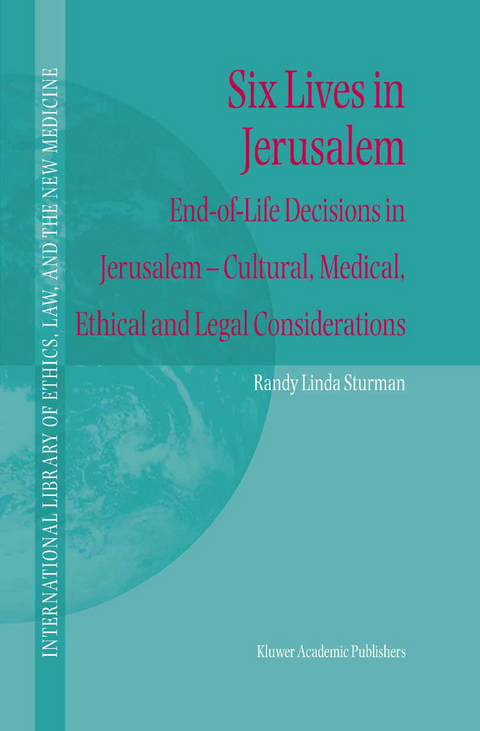 Six Lives in Jerusalem - Randy L. Sturman