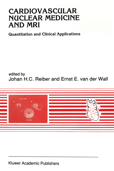 Cardiovascular Nuclear Medicine and MRI - 