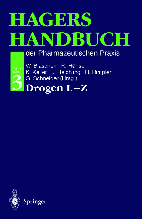 Hagers Handbuch der Pharmazeutischen Praxis - 