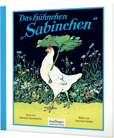 Das Hühnchen Sabinchen - Marianne Speisebecher