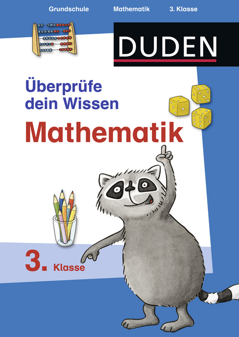 Überprüfe dein Wissen Mathe 3. Klasse - Ute Müller-Wolfangel, Beate Schreiber