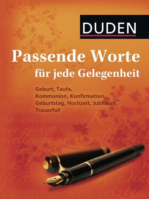 Duden - Passende Worte für jede Gelegenheit