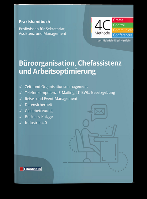 Das große Praxishandbuch Büroorganisation, Chefassistenz und Arbeitsoptimierung - Gabriele Ried-Hertlein