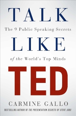 Talk Like TED - Carmine Gallo