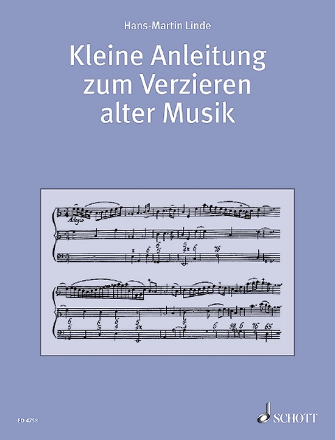 Kleine Anleitung zum Verzieren alter Musik - Hans-Martin Linde