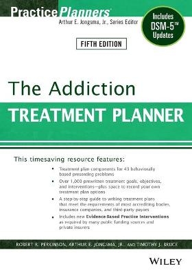 The Addiction Treatment Planner - Robert R. Perkinson, David J. Berghuis, Timothy J. Bruce