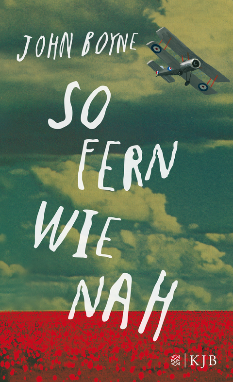 So fern wie nah - John Boyne