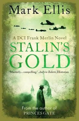 Stalin's Gold - Mark Ellis