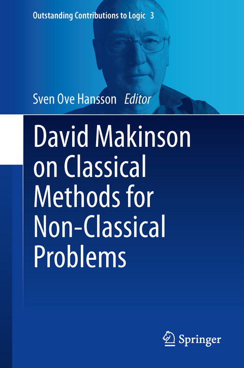 David Makinson on Classical Methods for Non-Classical Problems - 