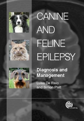 Canine and Feline Epilepsy - Luisa De Risio, Simon Platt