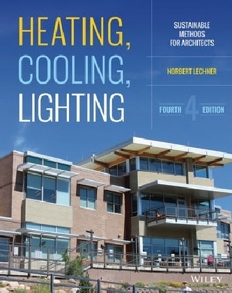 Heating, Cooling, Lighting - Norbert M. Lechner