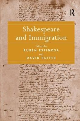 Shakespeare and Immigration - Ruben Espinosa