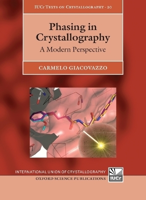 Phasing in Crystallography - Carmelo Giacovazzo