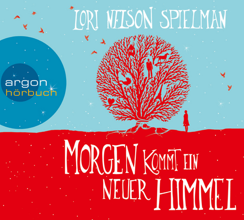 Morgen kommt ein neuer Himmel - Lori Nelson Spielman