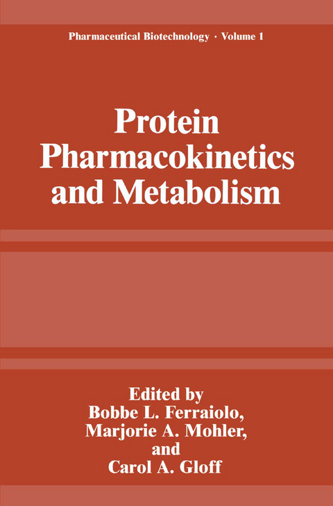 Protein Pharmacokinetics and Metabolism - 