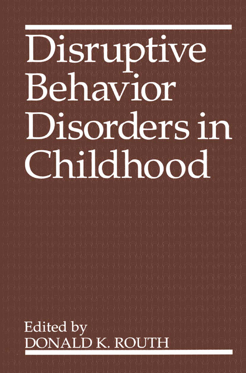 Disruptive Behavior Disorders in Childhood - 