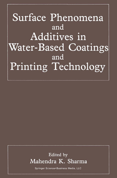 Surface Phenomena and Additives in Water-Based Coatings and Printing Technology - 