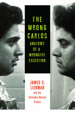 The Wrong Carlos - James Liebman, Shawn Crowley, Andrew Markquart, Lauren Rosenberg, Lauren White