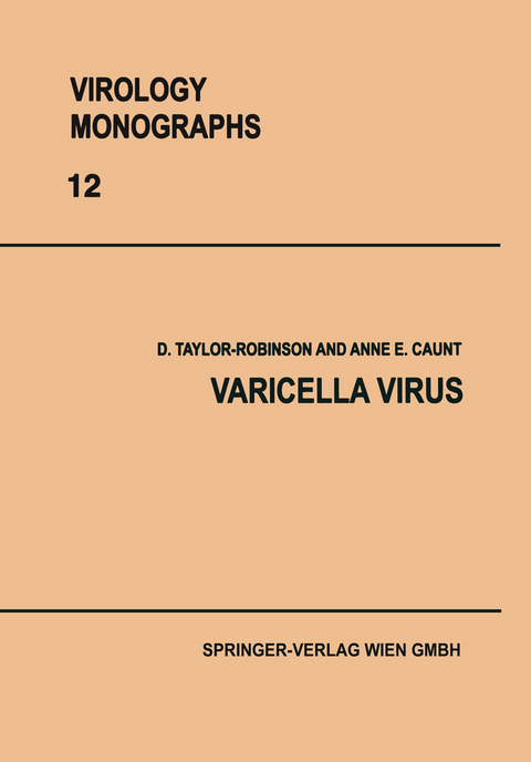 Varicella Virus - D. Taylor-Robinson, A.E. Caunt