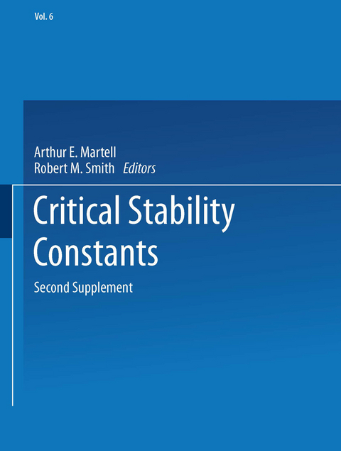 Critical Stability Constants - Arthur E. Martell, Robert M. Smith