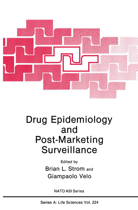 Drug Epidemiology and Post-Marketing Surveillance - 