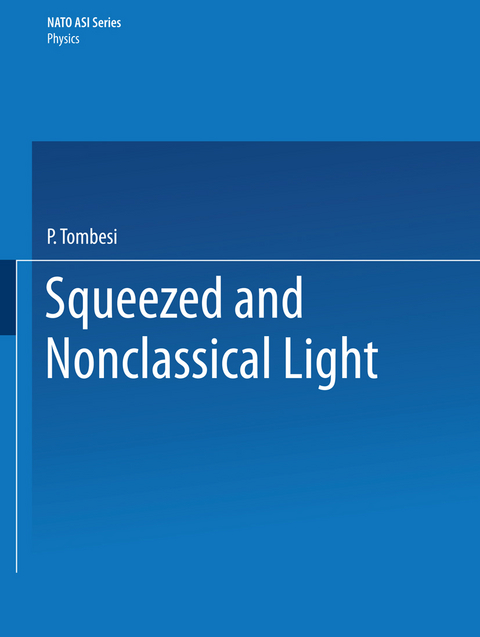 Squeezed and Nonclassical Light - 