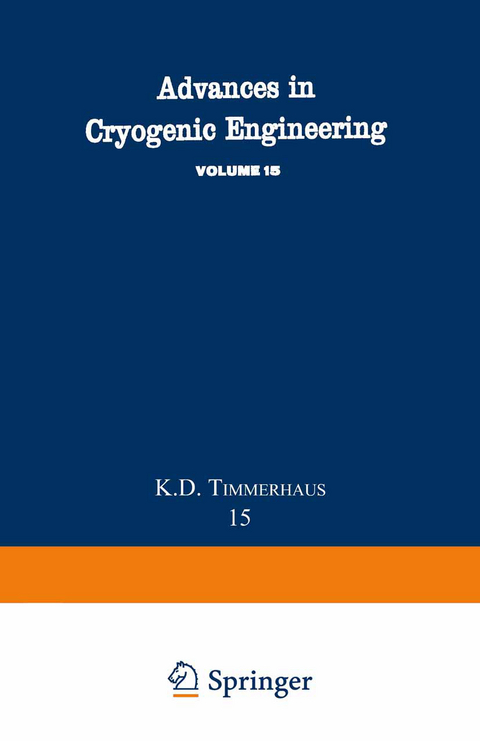 Advances in Cryogenic Engineering - K. D. Timmerhaus