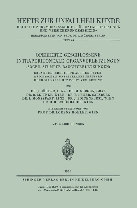 Operierte Geschlossene Intraperitoneale Organverletzungen - Jörg Böhler