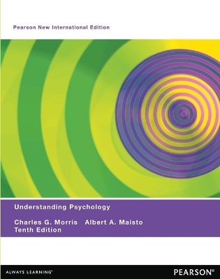 Understanding Psychology Pearson New International Edition, plus MyPsychLab without eText - Charles Morris, Albert Maisto