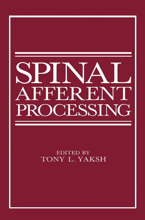 Spinal Afferent Processing - 