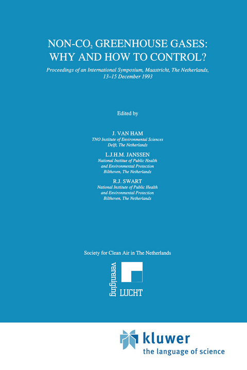 Non-CO2 Greenhouse Gases: Why and How to Control? - 